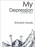 My Depression: A Picture Book