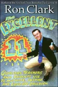 The Excellent 11: Qualities Teachers and Parents Use to Motivate, Inspire, and Educate Children