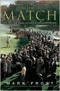 The Match: The Day the Game of Golf Changed Forever
