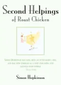 Second Helpings of Roast Chicken