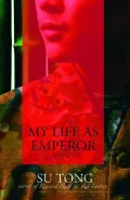 My Life as Emperor