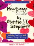 A Heartsongs Collection: Heartsongs and Journey through Heartsongs (Unabridged)