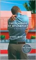 The Pleasure of My Company (Unabridged)