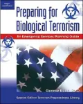 Preparing for Biological Terrorism: An Emergency Service Guide
