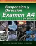 ASE Test Prep Series -- Spanish Version, 2E (A4): Automotive Suspension and Steering