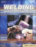 Welding, 5E: Principles and Applications