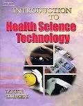 Workbook to Accompany Introduction to Health Science Technology