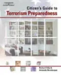 A Citizen's Guide to Terrorism Preparedness