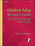 Cerebral Palsy Resource Guide for Speech-Language Pathologists