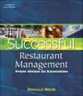 Successful Restaurant Management: From Vision to Execution by Donald Wade — book cover