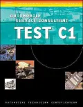 ASE Test Preparation for Service Consultant : (Test C1)
