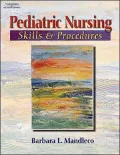 Pediatric Nursing Skills and Procedures