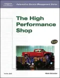 Automotive Service Management: The High Performance Shop