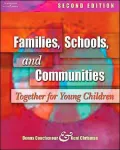 Families, Schools, and Communities : Together for Young Children