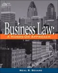 Business Law: A Hands-On Approach