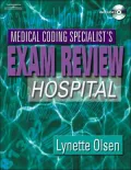 Medical Coding Specialist's Exam Review: Hospital