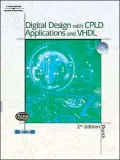 Digital Design with CPLD Applications and VHDL