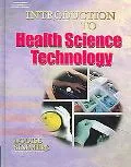 Introduction To Health Science Technology
