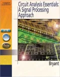 Circuit Analysis Essentials: A Signal Processing A