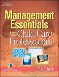 The Business of Child Care: Management and Financial Strategies