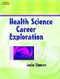 Health Science Career Exploration