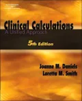 Clinical Calculations: A Unified Approach