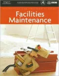 Residential Construction Academy: Facilities Maintenance