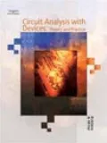 Circuit Analysis with Devices: Theory and Practice