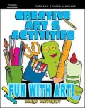 Creative Art & Activities: Fun with Art!