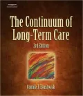 The Continuum of Long-Term Care
