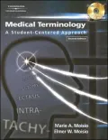 Medical Terminology: A Student-Centered Approach
