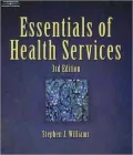 Essentials of Health Services