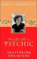 Diary of a Psychic: Shattering the Myths
