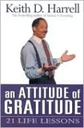 An Attitude of Gratitude: 21 Life Lessons