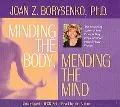 Minding the Body, Mending the Mind