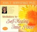 Meditations for Self-Healing and Inner Power