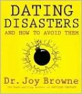 Dating Disasters and How to Avoid Them