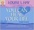 You Can Heal Your Life