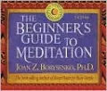 The Beginner's Guide to Meditation
