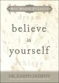 Believe in Yourself