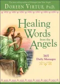 Healing Words from the Angels: 365 Daily Messages