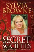 Secret Societies... and How They Affect Our Lives Today