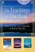 Teachings of Abraham Book Collection: How to Put the Law of Attraction to Work in Your Life