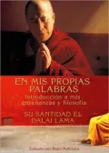 En Mis Propias Palabras: Introduccion a Mis Ensenanzas y Filosofia