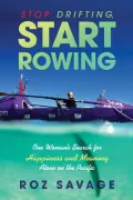 Stop Drifting, Start Rowing