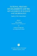 National Military Establishments and the Advancement of Science and Technology