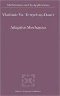 Adaptive Mechanics