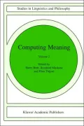 Computing Meaning Volume 2