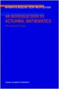 An Introduction To Actuarial Mathematics