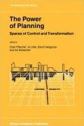 The Power of Planning : Spaces of Control and Transformation